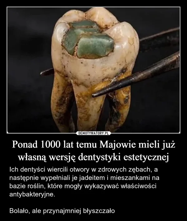 Ponad 1000 lat temu Majowie mieli już własną wersję dentystyki estetycznej