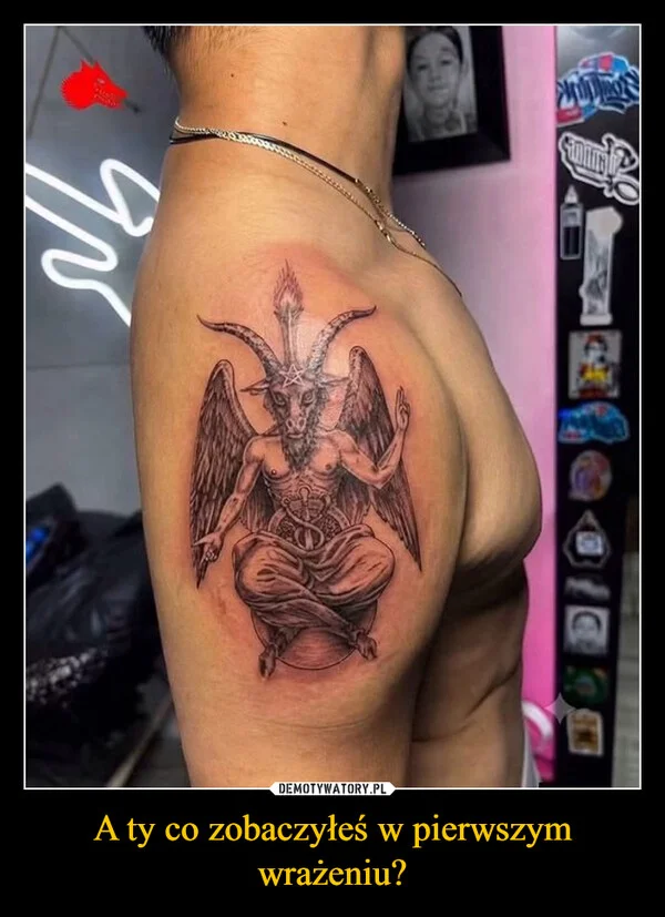 A ty co zobaczyłeś w pierwszym wrażeniu?