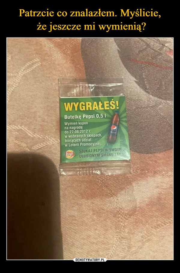 
    Patrzcie co znalazłem. Myślicie, że jeszcze mi wymienią?