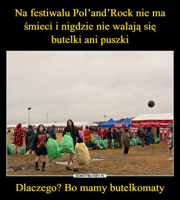 
    Na festiwalu Pol’and’Rock nie ma śmieci i nigdzie nie walają się butelki ani puszki Dlaczego? Bo mamy butelkomaty
