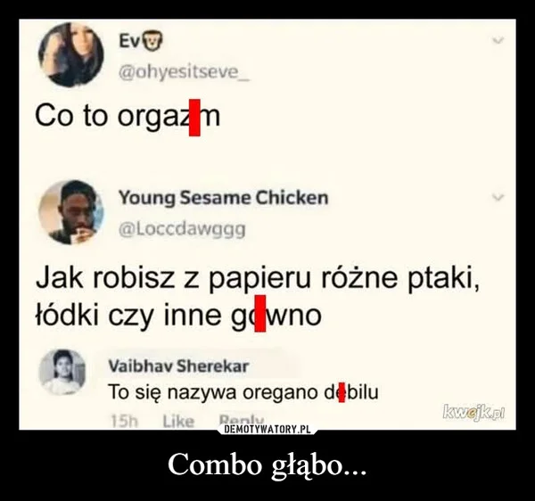 
    Combo głąbo...