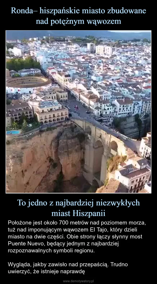 Ronda– hiszpańskie miasto zbudowane nad potężnym wąwozem To jedno z najbardziej niezwykłych miast Hiszpanii