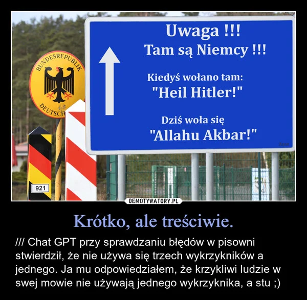 
    Krótko, ale treściwie.