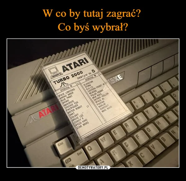 W co by tutaj zagrać? Co byś wybrał?