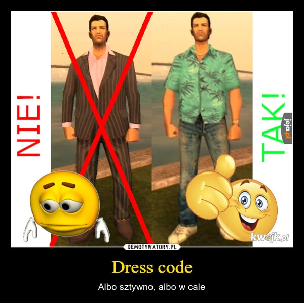 
    Dress code