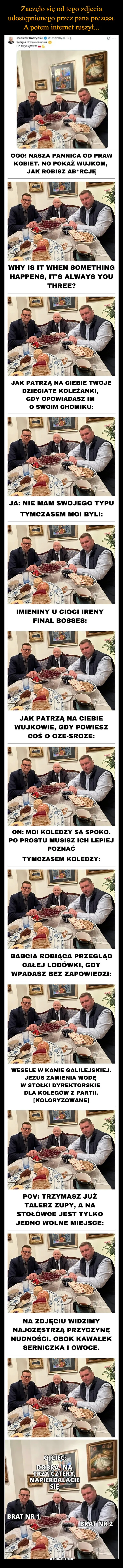 
    Zaczęło się od tego zdjęcia udostępnionego przez pana prezesa. A potem internet ruszył...
