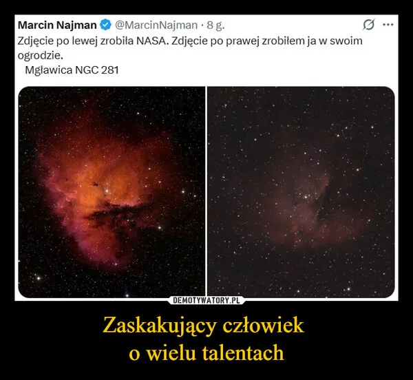 
    Zaskakujący człowiek o wielu talentach