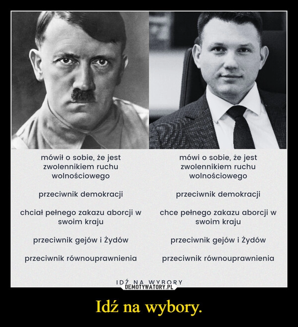 
    Idź na wybory.