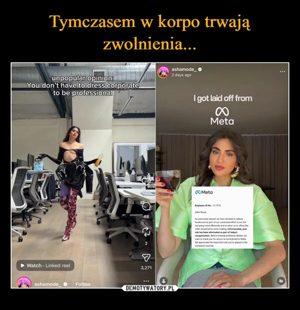 
    Tymczasem w korpo trwają zwolnienia...