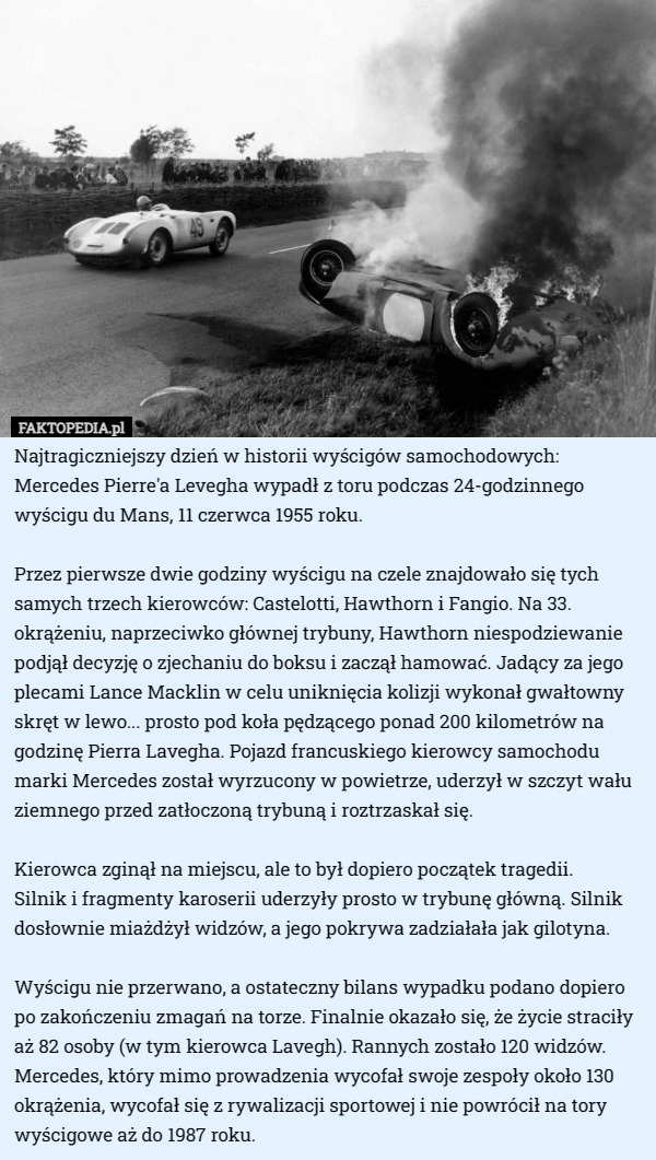 
    Najtragiczniejszy dzień w historii wyścigów samochodowych: Mercedes Pierre'a...