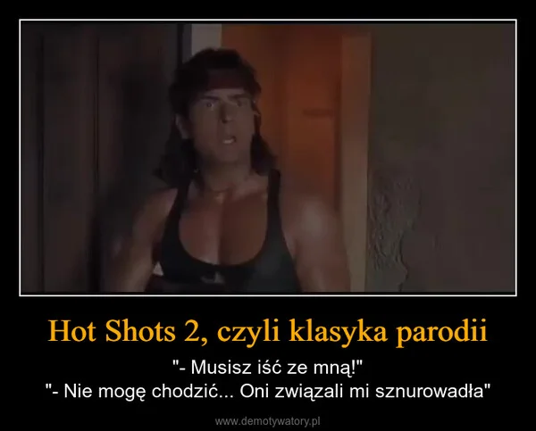 
    Hot Shots 2, czyli klasyka parodii