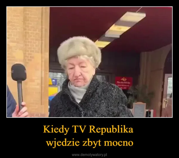 
    Kiedy TV Republika wjedzie zbyt mocno