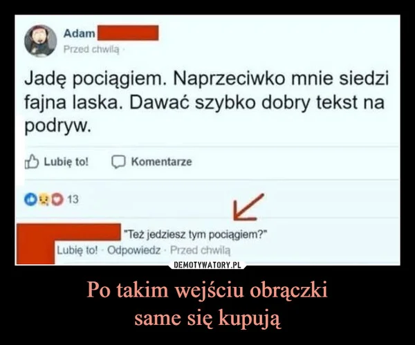 
    Po takim wejściu obrączki same się kupują