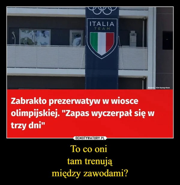 
    To co oni tam trenują między zawodami?