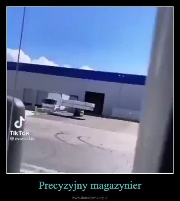 
    Precyzyjny magazynier