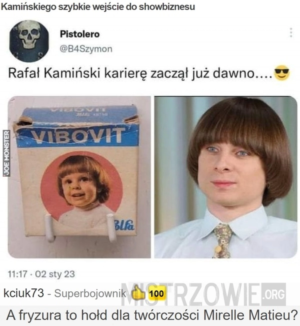 
    Kamińskiego szybkie wejście do showbiznesu