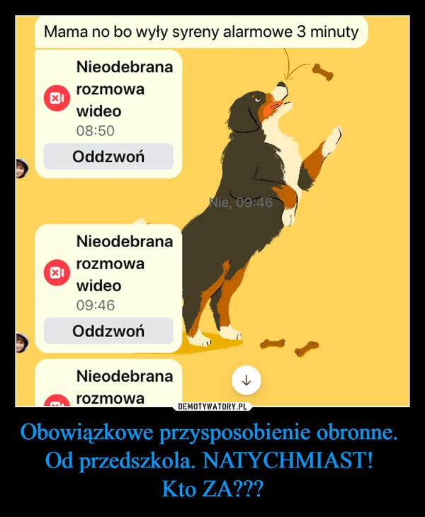 
    Obowiązkowe przysposobienie obronne. Od przedszkola. NATYCHMIAST! Kto ZA???