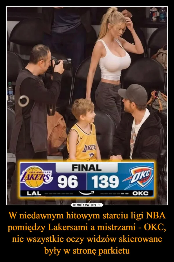 
    W niedawnym hitowym starciu ligi NBA pomiędzy Lakersami a mistrzami - OKC, nie wszystkie oczy widzów skierowane były w stronę parkietu