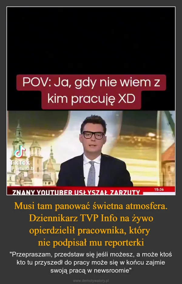 Musi tam panować świetna atmosfera. Dziennikarz TVP Info na żywo opierdzielił pracownika, który nie podpisał mu reporterki