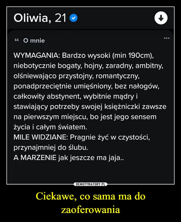
    Ciekawe, co sama ma do zaoferowania