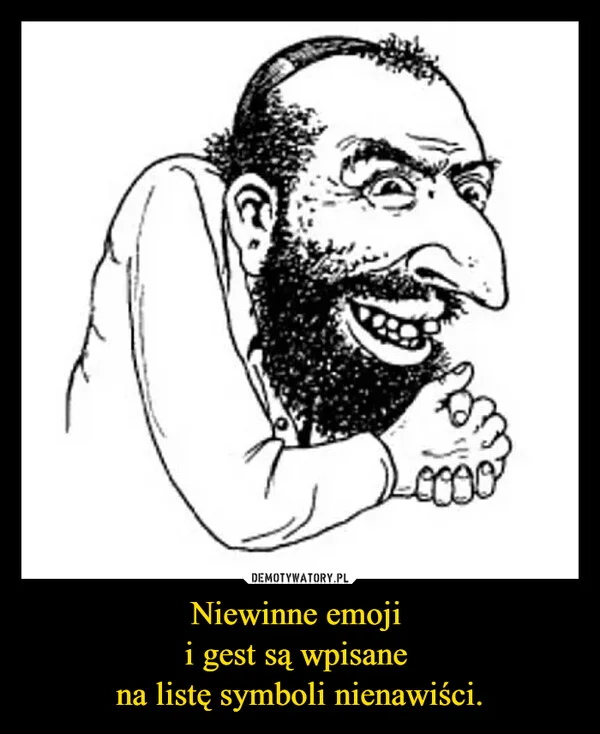 
    Niewinne emoji i gest są wpisane na listę symboli nienawiści.
