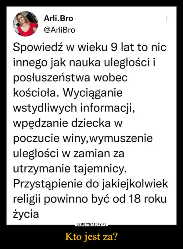 
    Kto jest za?