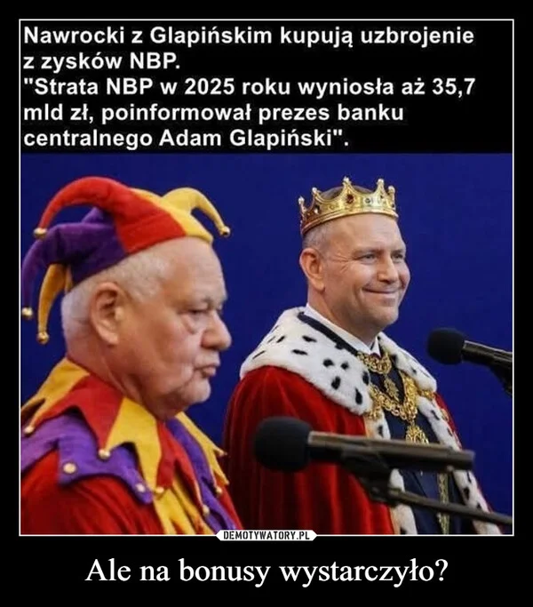 
    Ale na bonusy wystarczyło?