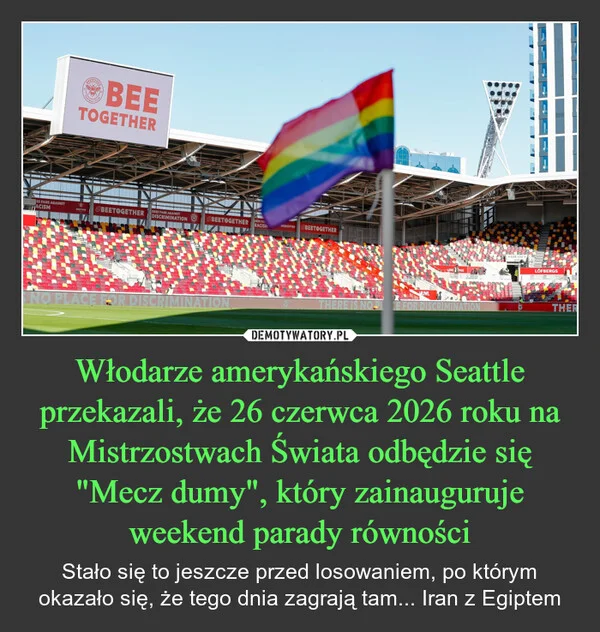 
    Włodarze amerykańskiego Seattle przekazali, że 26 czerwca 2026 roku na Mistrzostwach Świata odbędzie się 