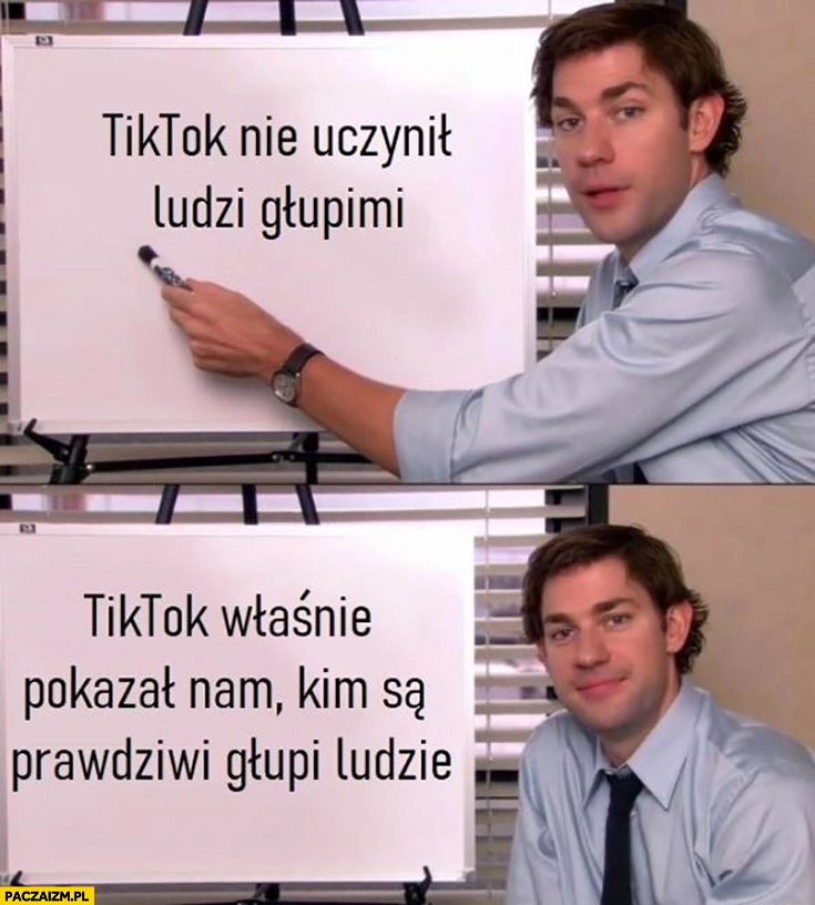 
    Tiktok nie uczynił ludzi głupimi, tiktok właśnie pokazał nam kim są prawdziwi głupi ludzie