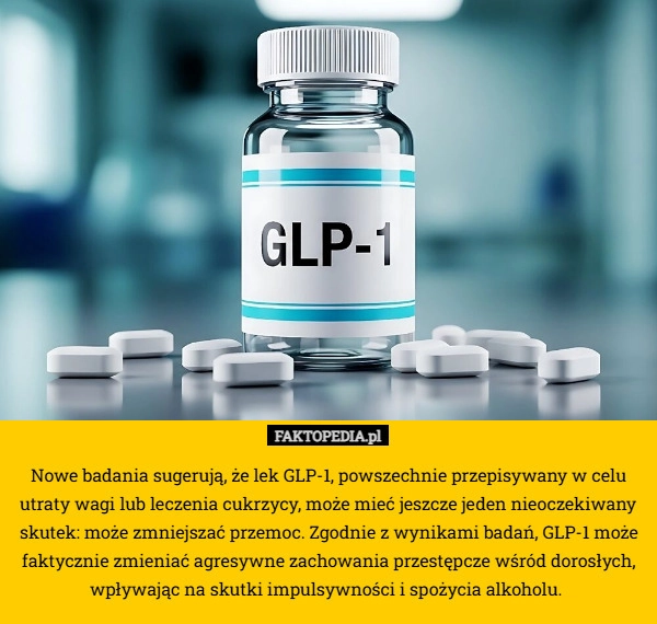 
    Nowe badania sugerują, że lek GLP-1, powszechnie przepisywany w celu utraty