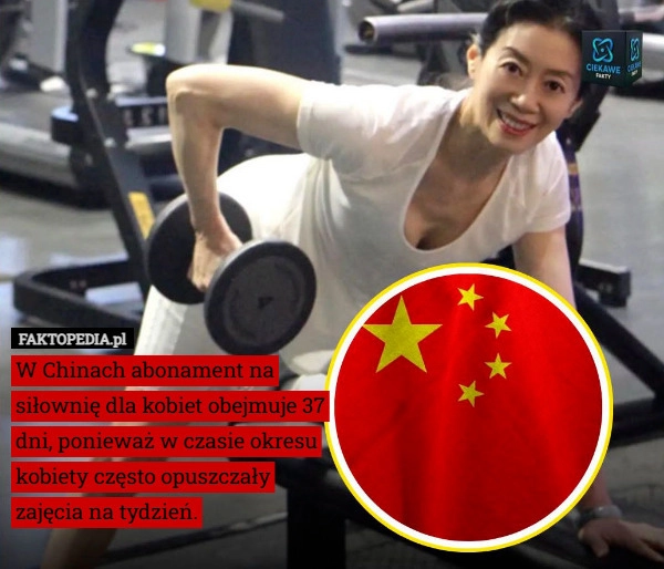 
    W Chinach abonament na siłownię dla kobiet obejmuje 37 dni, ponieważ w czasie