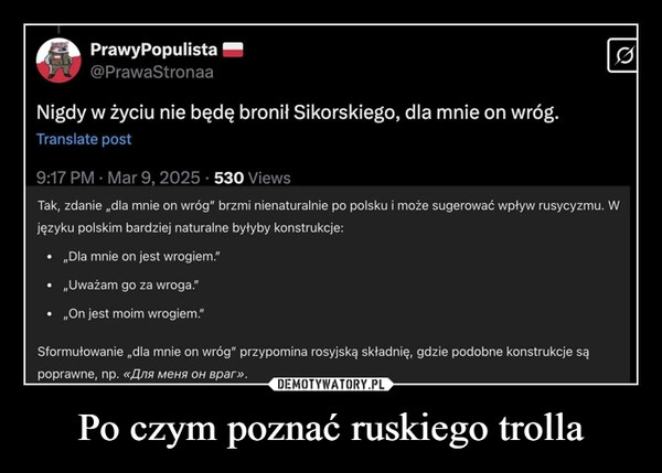 
    Po czym poznać ruskiego trolla