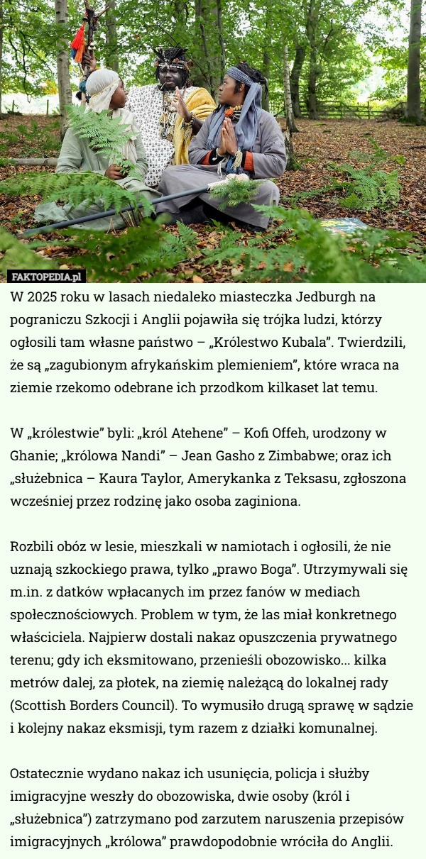 
    W 2025 roku w lasach niedaleko miasteczka Jedburgh na pograniczu Szkocji...