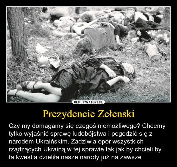 
    Prezydencie Zełenski