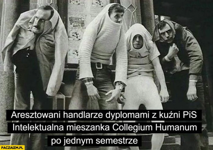 
    Aresztowani handlarze dyplomami z kuźni PIS intelektualna mieszanka collegium humanum po jednym semestrze monty python