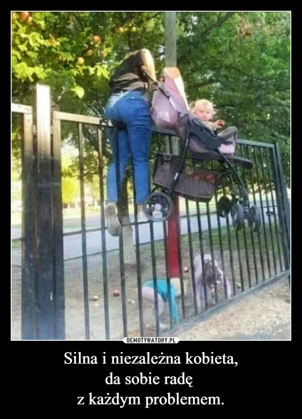 
    Silna i niezależna kobieta, da sobie radę z każdym problemem.