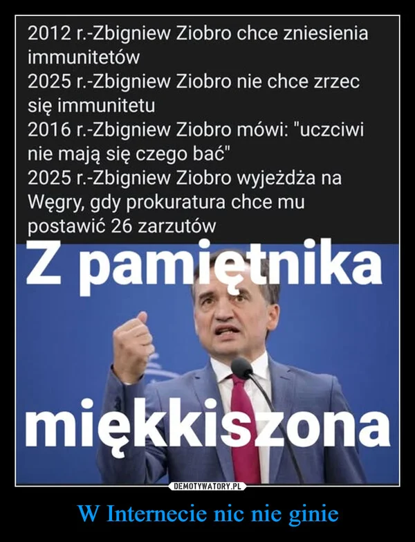 
    W Internecie nic nie ginie