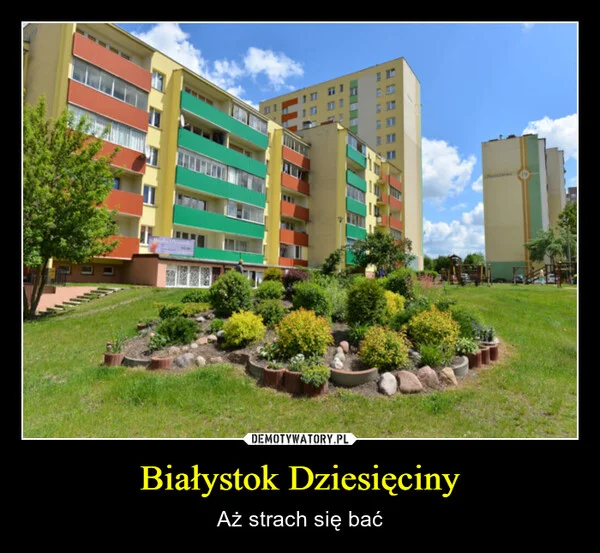 
    Białystok Dziesięciny