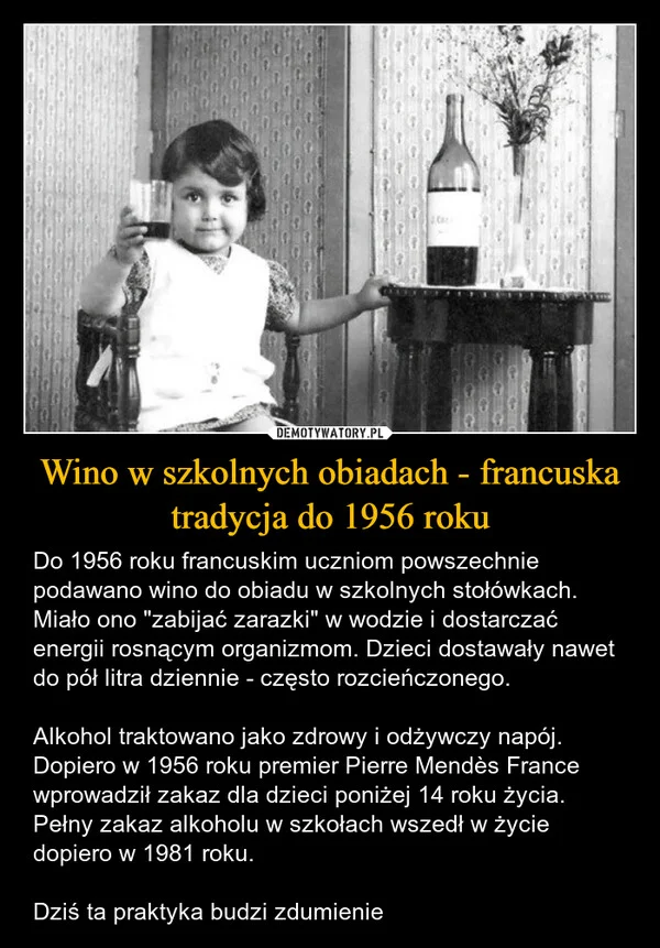 
    Wino w szkolnych obiadach - francuska tradycja do 1956 roku