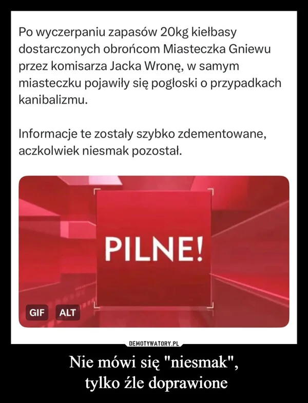 
    Nie mówi się 