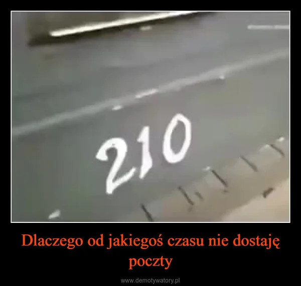 
    Dlaczego od jakiegoś czasu nie dostaję poczty