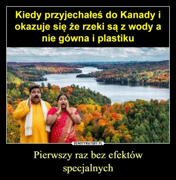 
    Pierwszy raz bez efektów specjalnych
