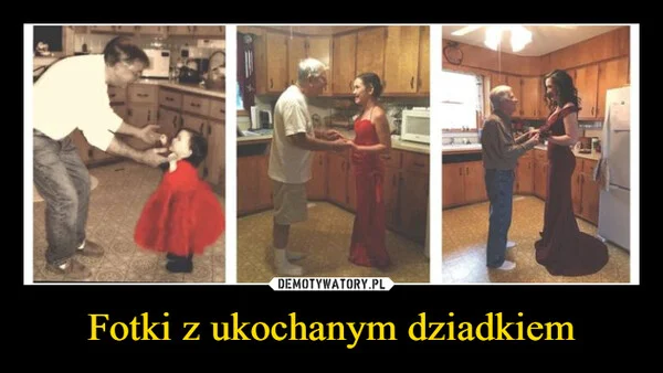 
    Fotki z ukochanym dziadkiem