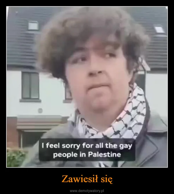 
    Zawiesił się