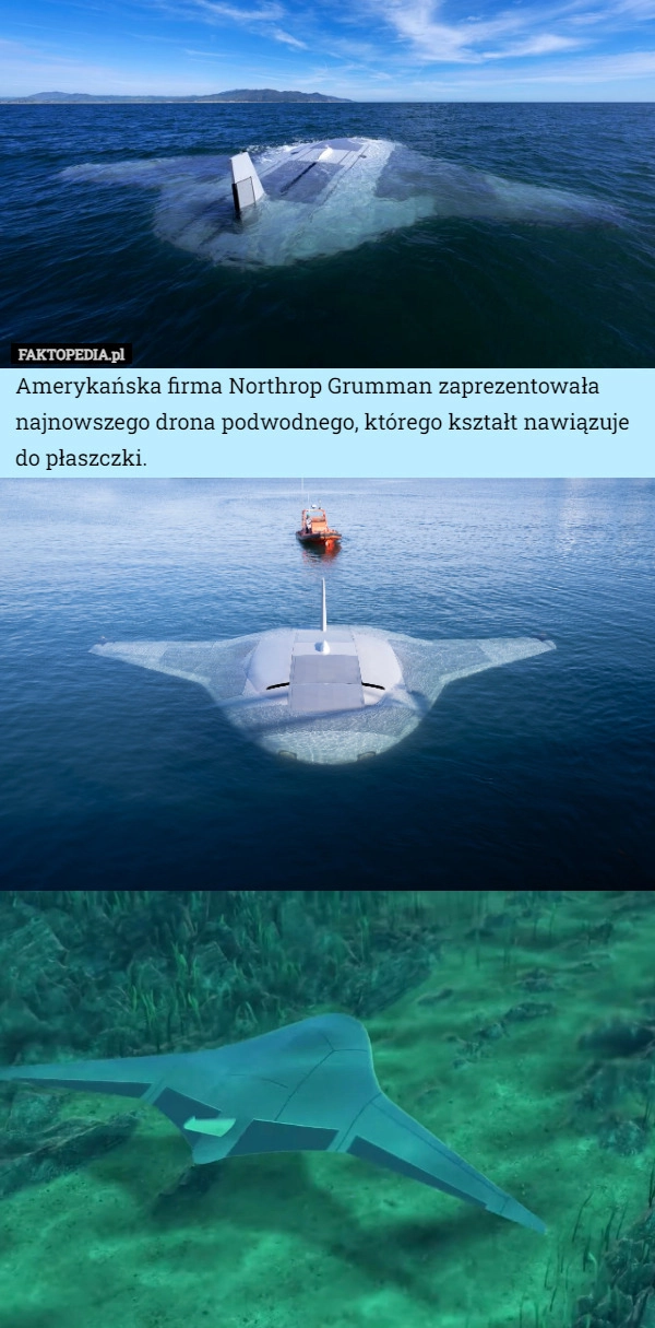 
    Amerykańska firma Northrop Grumman zaprezentowała najnowszego drona podwodnego,