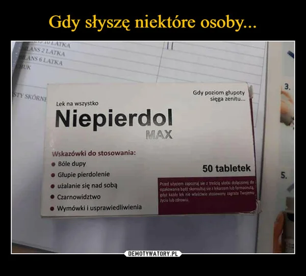 
    Gdy słyszę niektóre osoby...