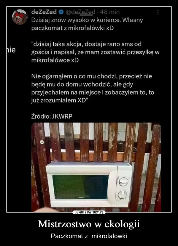 
    Mistrzostwo w ekologii