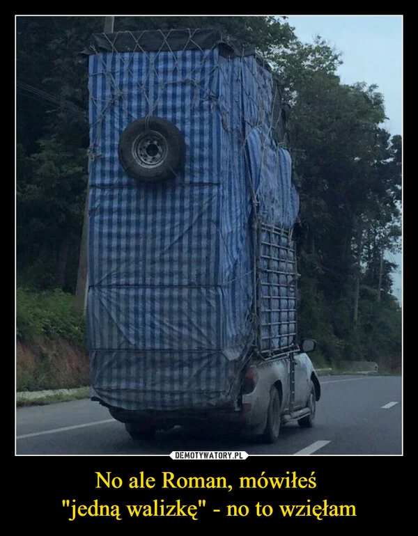
    No ale Roman, mówiłeś 