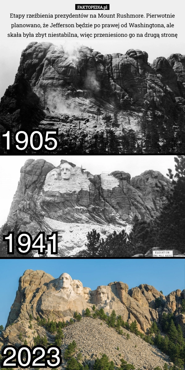 
    Etapy rzeźbienia prezydentów na Mount Rushmore. Pierwotnie planowano, że