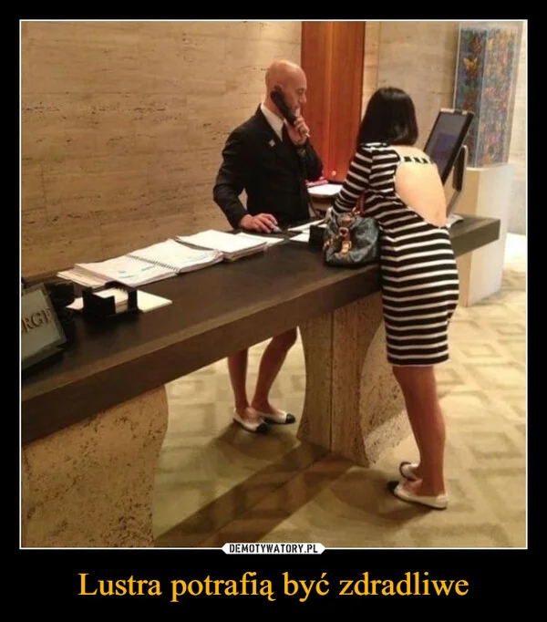 
    Lustra potrafią być zdradliwe
